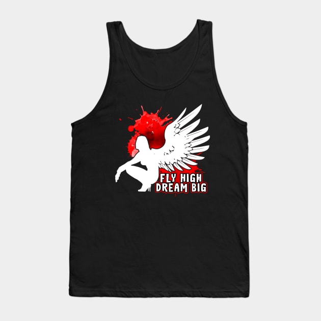 Fly High Dream Big Angel Open Wings Tank Top by dnlribeiro88